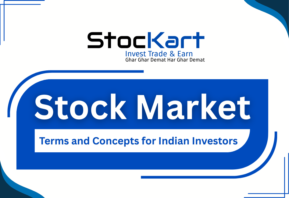 Stock Market Terms and Concepts for Indian Investors