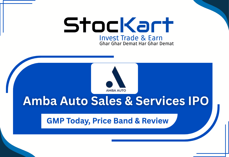 Amba Auto Sales & Services IPO GMP, Price Band, Date & Review